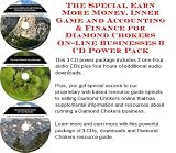 The Special Earn More Money, Inner Game and Accounting & Finance for Diamond Chokers On-line Businesses 3 CD Power Pack