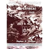 With the Patricia's in Flanders, 1914-1918: Then & nowby Stephen K Newman