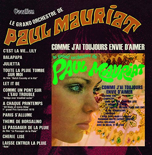 Paul Mauriat - C'est La Vie... Lily & Comme J'ai Toujours Envie D'aimer + bonus tracks
