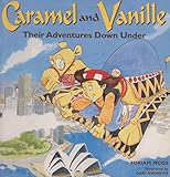 Caramel and Vanille : their adventures down under
