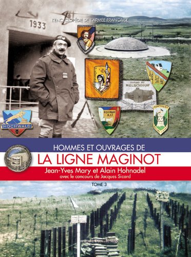 Cover image : LA Ligne Maginot (L'encyclopdie De L'arme Franaise)