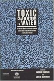 Toxic Cyanobacteria in Water