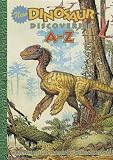 New Dinosaur Discoveries A-Z
