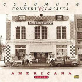 Various Artists - Columbia Country Classics, Vol. 3: Americana