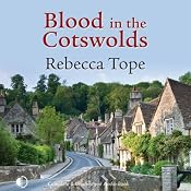 Blood in the Cotswolds | [Rebecca Tope]
