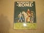 Warriors of Rome: An Illustrated Military History of the Roman Legions