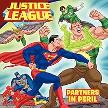 Justice League Classic: Partners in Peril Justice League Classic: Partners in Peril