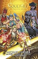 Michael Turner's Soulfire Definitive Edition Volume 1 (Michael Turner Soulfire Definitive Ed Tp)