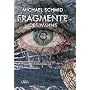 Fragmente des Wahns von Michael Schmid