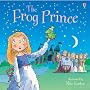 The Frog Prince (Usborne Picture Books)