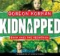 Kidnapped #1: The Abduction - Audio Library Edition