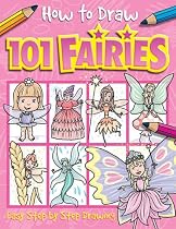101 Fairies (How to Draw)