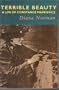 Terrible Beauty: A Life of Constance Markievicz, 1868-1927