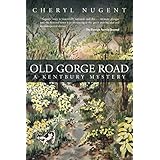 old gorge road a kentbury mystery