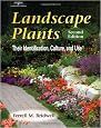 Landscape Plants: Their Identification, Culture, and Use