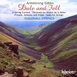 Armstrong Gibbs: Dale and Fell