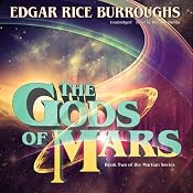 The Gods of Mars: The Martian Series, Book 2 | [Edgar Rice Burroughs]