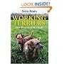 Working Terriers: The Practical Methods