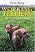 Working Terriers: The Practical Methods