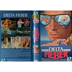 Delta Fieber [VHS]