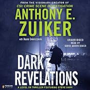 Dark Revelations: A Level 26 Thriller Featuring Steve Dark | [Anthony E. Zuiker, Duane Swierczynski]