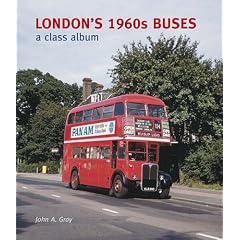 London's 1960s Buses: A Class Album