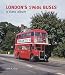 London's 1960s Buses: A Class Album