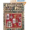 Christmas Pins Past and Present by Jill Gallina