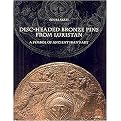 Disc-Headed Bronze Pins from Luristan (A Symbol of Ancient Iran's Art) (Hardcover)