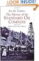 The History of the Standard Oil Company: Briefer Version