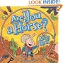 Are You A Horse?