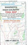 Mammoth high country trail map: Waterproof, tearproof