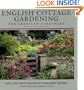 English Cottage Gardening: For American Gardeners, Revised Edition