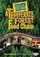 A Temperate Forest Food Chain: A Who-Eats-What Adventure in North America (Follow That Food Chain)