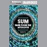 Sum: Tales from the Afterlives