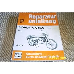 Reparaturanleitung Honda CX 500 V-2 ab 1978