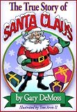 The True Story of Santa Claus