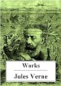 The Works of Jules Verne (27 Books with active table of contents)