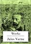 The Works of Jules Verne (27 Books with active table of contents)