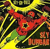 Sly Dunbar - Sly Go Ville
