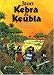 K&eacute;bra et Keubla, l'int&eacute;grale