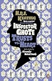 Inspector Ghote trusts the heart