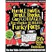 Humble Homes, Simple Shacks, Cozy Cottages, Ramshackle Retreats, Funky Forts: And Whatever the Heck Else We Could Squeeze in Here
