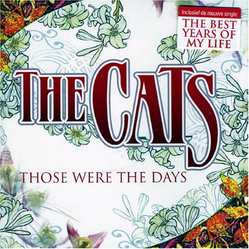 Cats - Those Were the Days - Zortam Music