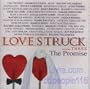 Love Struck Volume 3 The Promise - Various Artists (Philippine Music CD)