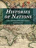 Histories of nations : how their identities were forged