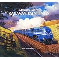 Malcolm Root's Railway Paintings