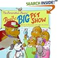 The Berenstain Bears' Really Big Pet Show (Berenstain Bears)