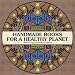 Handmade Books for a Healthy Planet - Sixteen Earth-Friendly Projects From Around The World