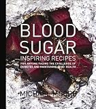 61iIpT6Rg3L. SL160  Blood Sugar: Inspiring Recipes for anyone facing the Challenge of Diabetes and maintaining good health